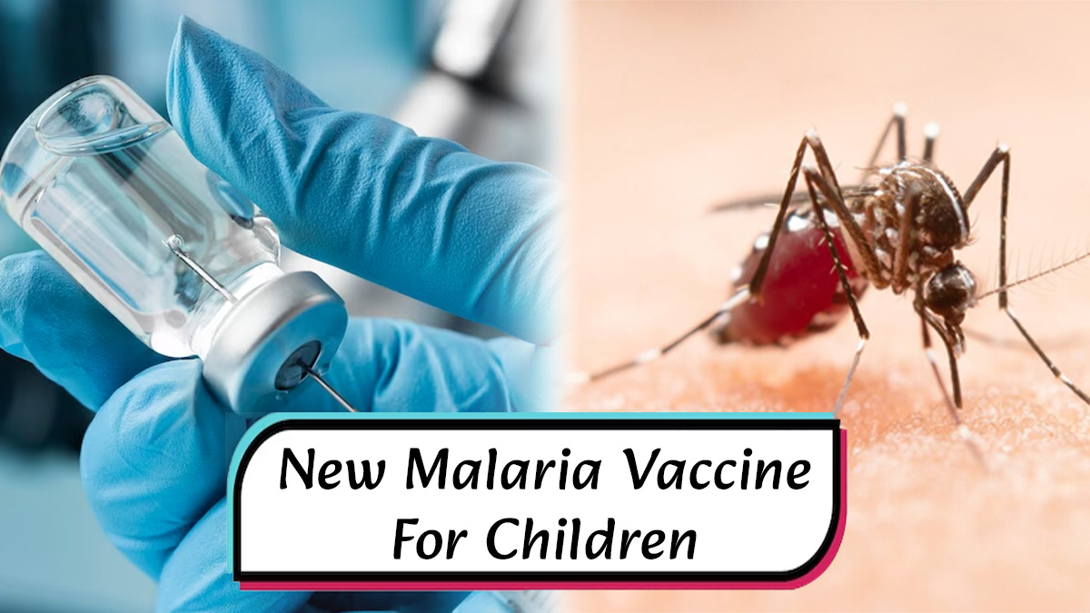 WHO Recommends New R21/Matrix-M Vaccine To Prevent Malaria In Children